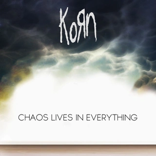 Chaos Lives in Everything [Radio Edit]